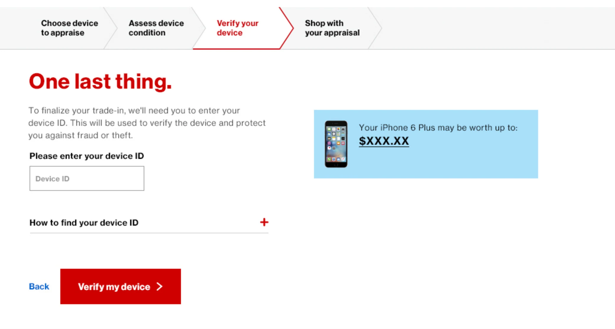 Comp, one last thing, the device ID step: copy explaining why the ID is needed, a Device ID field, a collapsed 'How to find your device ID' row, a teaser reading 'may be worth up to', and a Verify my device button.